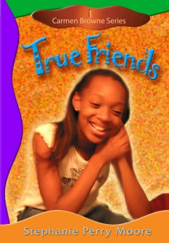 True Friends (Volume 1) (Carmen Browne) *Very Good*