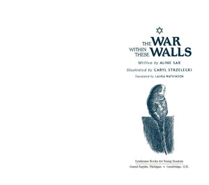 The War within These Walls