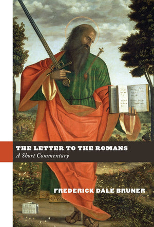 The Letter to the Romans: A Short Commentary *Very Good*