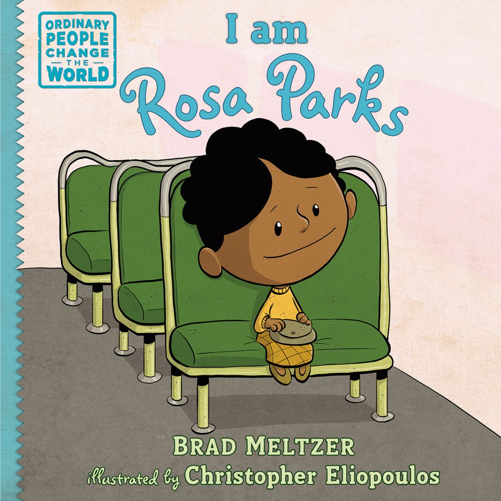 I am Rosa Parks (Ordinary People Change the World)