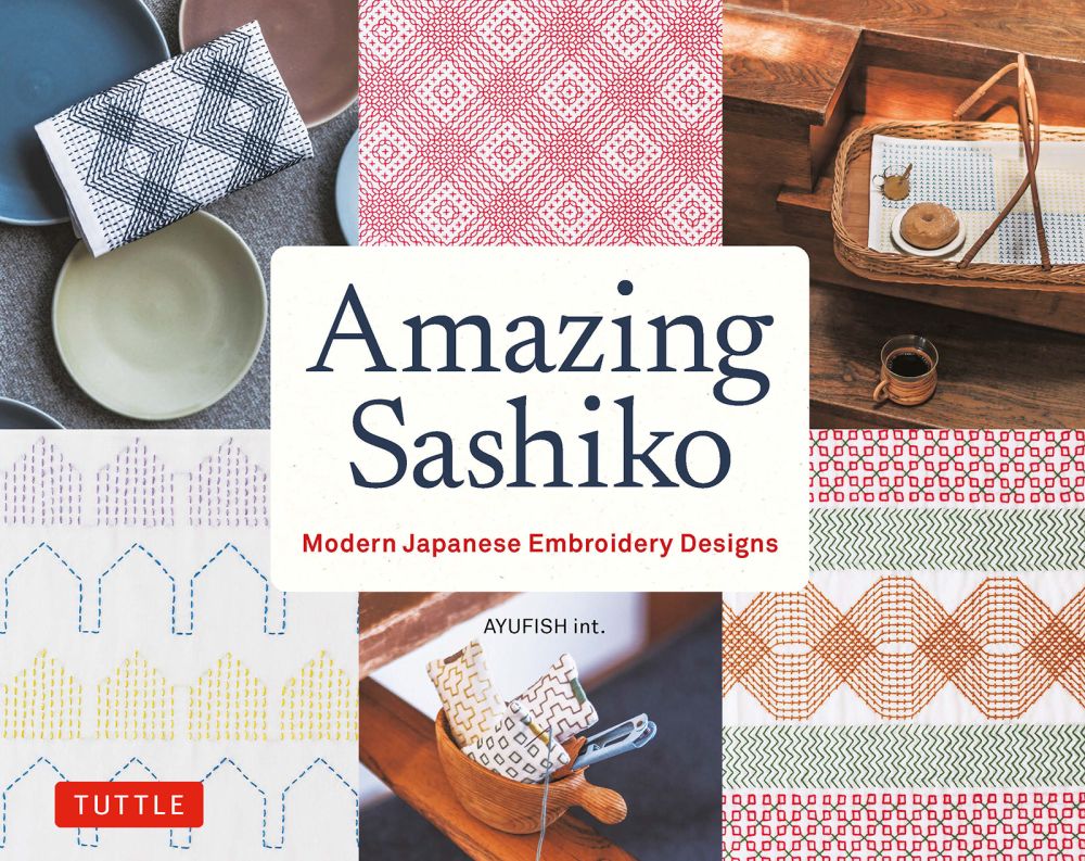 Amazing Sashiko: Modern Japanese Embroidery Designs (Full-size Templates and Grids)