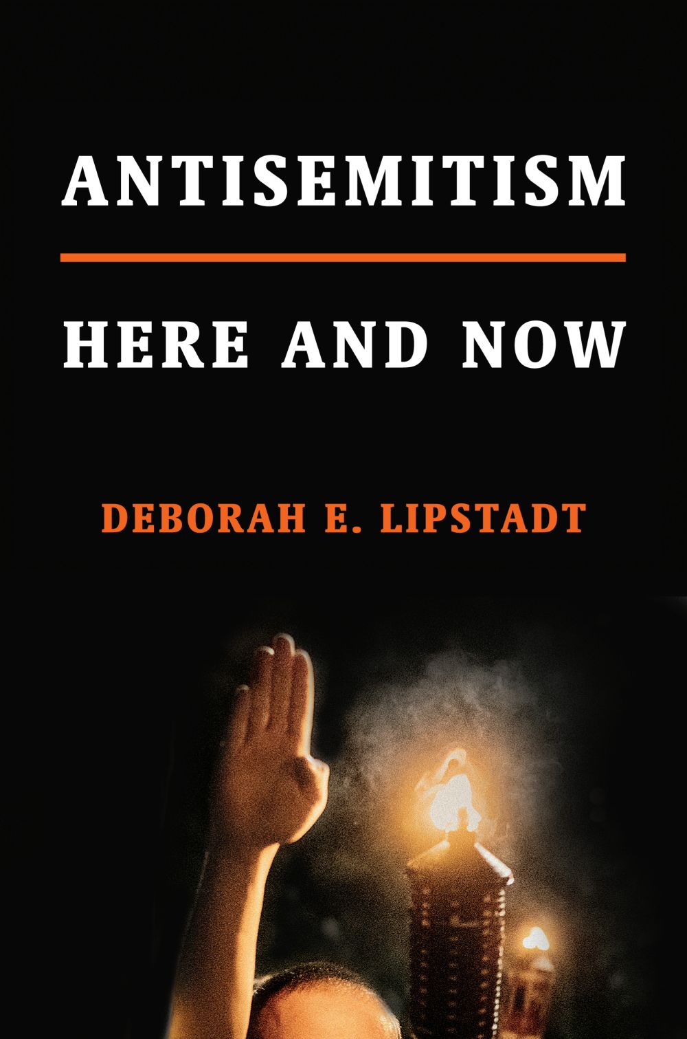 Antisemitism: Here and Now *Very Good*