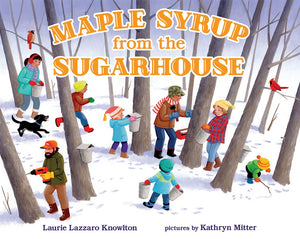 Maple Syrup from the Sugarhouse *Very Good*