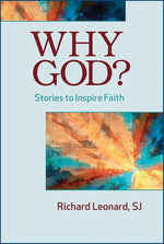 Why God?: Stories to Inspire Faith cover image