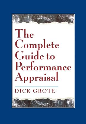 The Complete Guide to Performance Appraisal