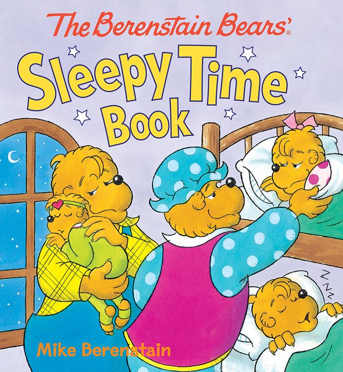 The Berenstain Bears' Sleepy Time Book *Very Good*