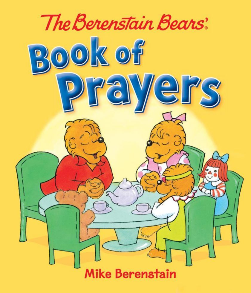 The Berenstain Bears' Book of Prayers (Berenstain Bears) *Very Good*