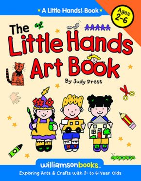 The Little Hands Art Book (Little Hands!)