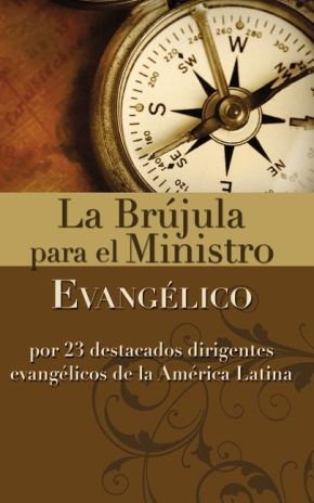 Brujula para el Ministerio Evangelico, La