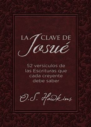La clave de Josue: 52 versiculos biblicos que todo creyente debe saber (Spanish Edition)