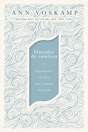 Hacedor de caminos: Encuentra la vida que siempre sonaste (Spanish Edition)