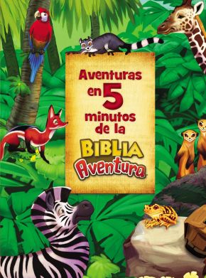 Aventuras en 5 minutos de la Biblia Aventura (Adventure Bible) (Spanish Edition) *Very Good*