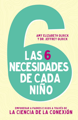 Las 6 necesidades de cada nino