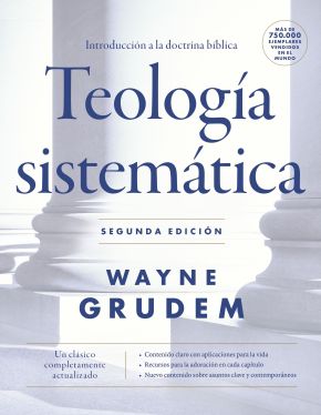 Teologia sistematica - Segunda edicion: Introduccion a la doctrina biblica (Spanish Edition) *Very Good*