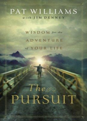 The Pursuit: Wisdom for the Adventure of Your Life *Very Good*