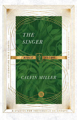 The Singer Bible Study (IVP Signature Bible Studies)