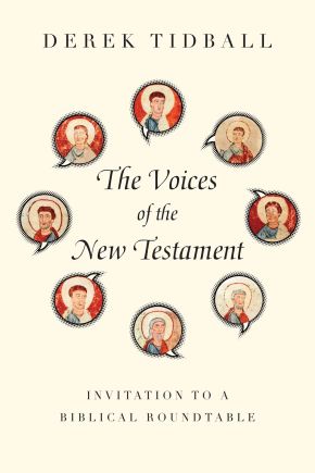 The Voices of the New Testament: Invitation to a Biblical Roundtable