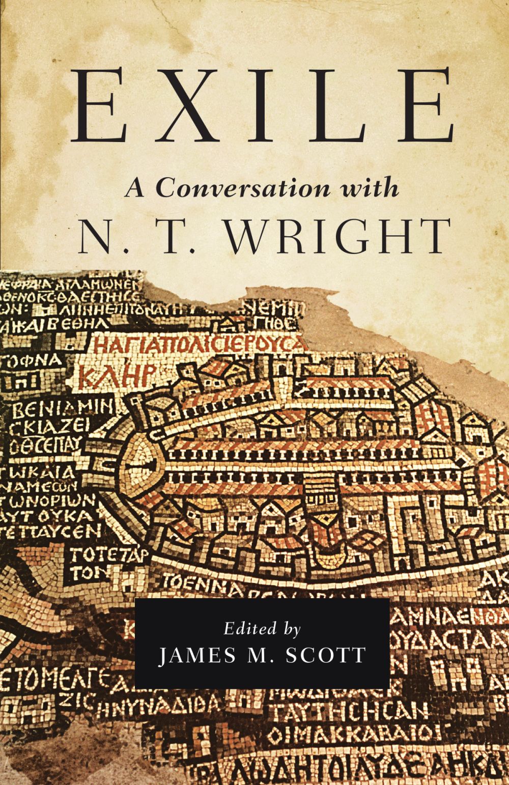 Exile: A Conversation with N. T. Wright *Very Good*