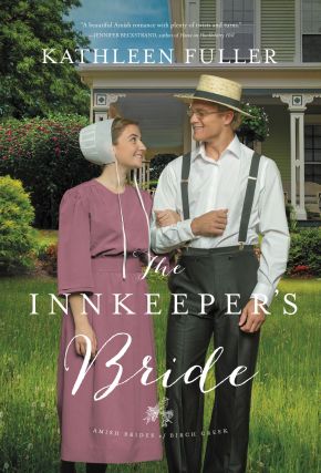 The Innkeeper's Bride (An Amish Brides of Birch Creek Novel)