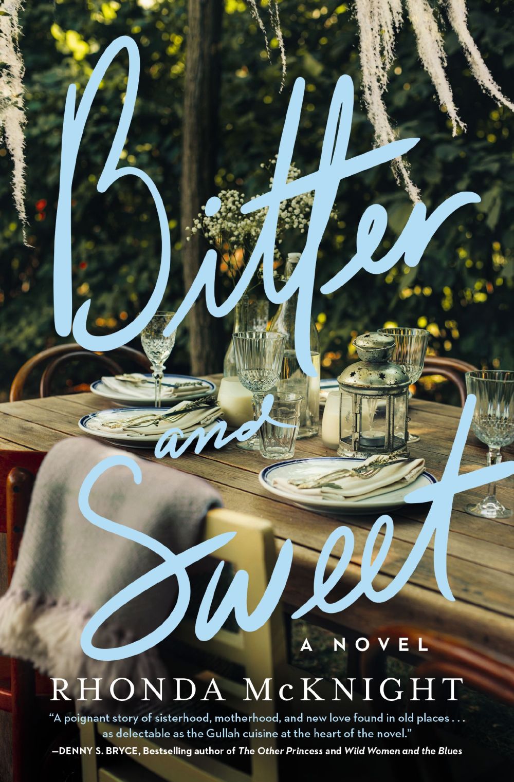 Bitter and Sweet: A Lowcountry Novel *Very Good*