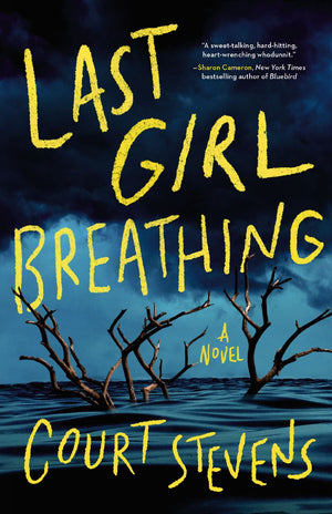 Last Girl Breathing: A Novel *Very Good*