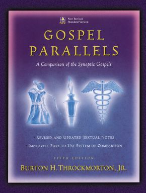 Gospel Parallels: A Comparison of the Synoptic Gospels, New Revised Standard Version *Very Good*