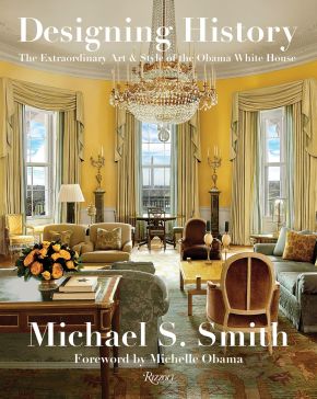 Designing History: The Extraordinary Art & Style of the Obama White House *Very Good*