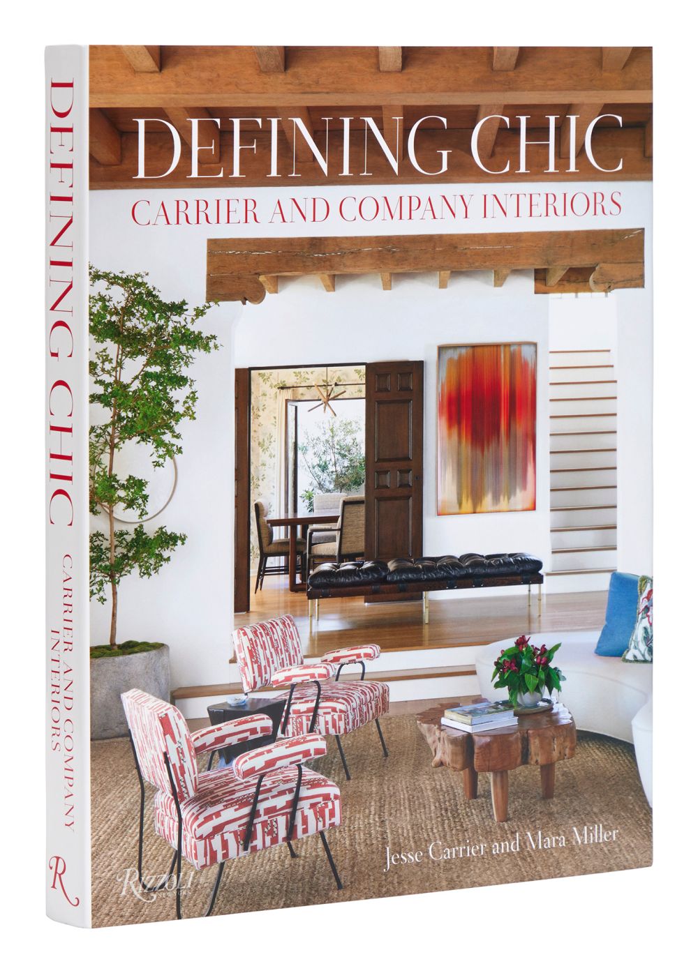 Defining Chic: Carrier and Company Interiors *Very Good*