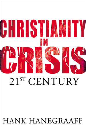 Christianity In Crisis: The 21st Century *Very Good*