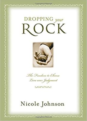 Dropping Your Rock: Choosing Love over Judgment