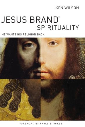 Jesus Brand Spirituality (International Edition): He Wants His Religion Back
