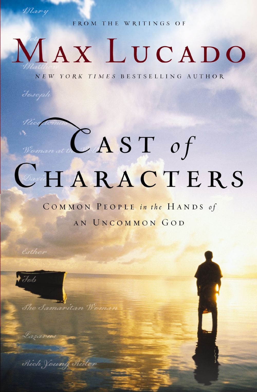 Cast of Characters PB by Max Lucado