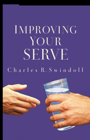 Improving Your Serve: The Art of Unselfish Living *Very Good*