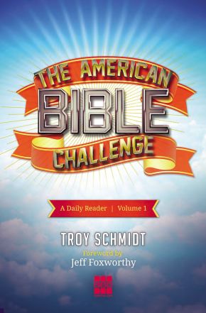 The American Bible Challenge: A Daily Reader Volume 1