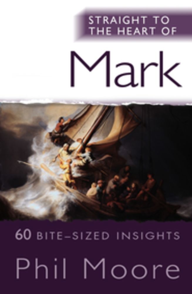 Straight to the Heart of Mark: 60 Bite-Sized Insights