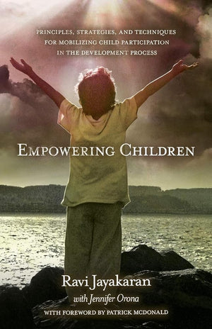 Empowering Children: Principles, Strategies, and Techniques for Mobilizing Child Participation in the Development Process cover image
