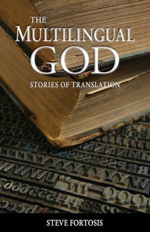 The Multilingual God: Stories of Translation cover image