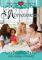 Preparing My Heart for Motherhood *Very Good*