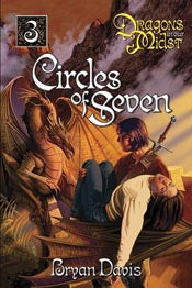Circles of Seven (Dragons in Our Midst) *Very Good*