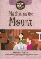 Mocha on the Mount (Coffee Cup Bible Studies) *Very Good*