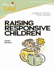 Following God: Raising Responsive Children