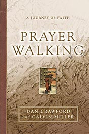 Prayer Walking: A Journey of Faith