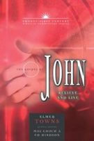 THE GOSPEL OF JOHN: BELIEVE AND *Very Good*