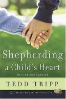 Shepherding A Child'S Heart *Very Good*