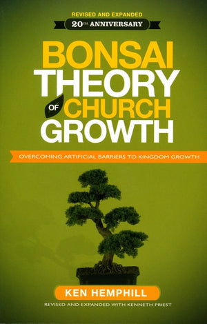 Bonsai Theory of Church Growth