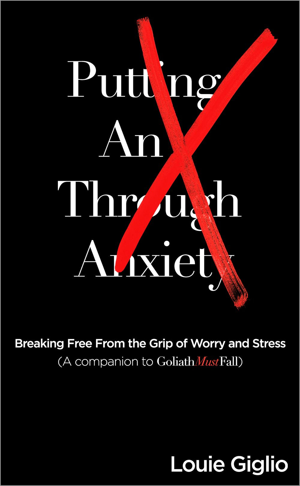 Putting an X Through Anxiety: Breaking Free from the Grip of Worry and Stress
