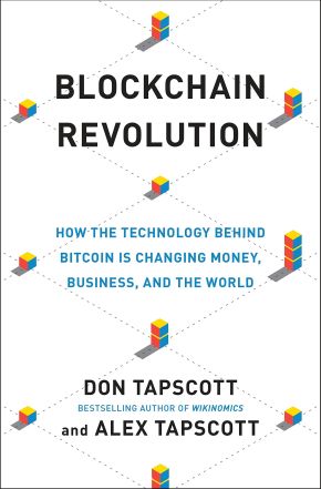 Blockchain Revolution: How the Technology Behind Bitcoin Is Changing Money, Business, and the World *Very Good*