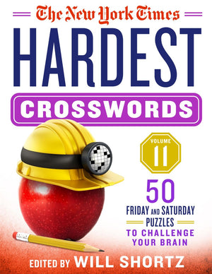The New York Times Hardest Crosswords Volume 11: 50 Friday and Saturday Puzzles to Challenge Your Brain *Very Good*