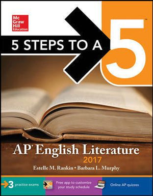 5 Steps to a 5: AP English Literature 2017