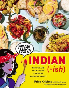 Indian-Ish: Recipes and Antics from a Modern American Family *Acceptable*